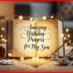Birthday Prayers For My Son